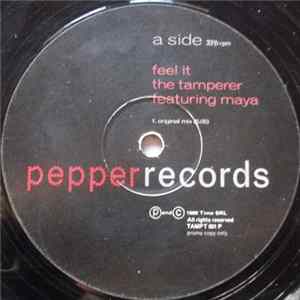 The Tamperer Featuring Maya - Feel It flac