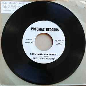 D.D. (Foots) Ford - D.D.'s Madison (Part 1) & (Part 2) flac