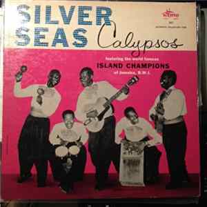 The Island Champions - Silver Seas Calypsos flac
