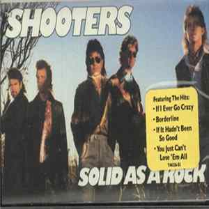 The Shooters - Solid As A Rock flac