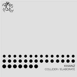 Khainz - Collider / Elaborate flac