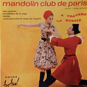 Mandolin' Club De Paris - A Travers La Russie flac