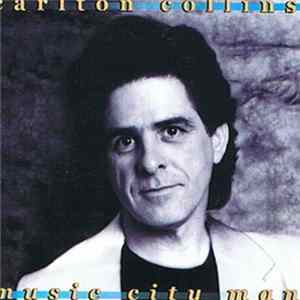 Carlton Collins - Music City Man flac