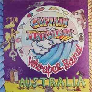 Captain Matchbox Whoopee Band - Australia flac