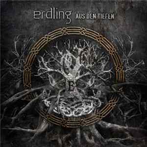 Erdling - Aus Den Tiefen flac