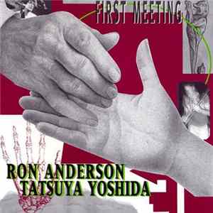 Ron Anderson - Tatsuya Yoshida - First Meeting flac