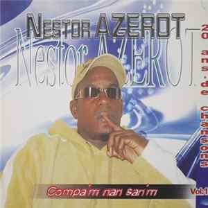 Nestor Azerot - Compa'M Nan San'M Vol. 1 flac