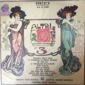 Edith Martelli, Giuseppe Zecchillo, Giordano Bruno Martelli - Altri Tempi - Selezione D'Operette N. 3 flac