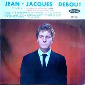 Jean-Jacques Debout Accompagné Par Jean Leccia Et Son Orchestre / Hubert Degex Et Son Orchestre - Jean-Jacques Debout flac