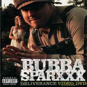 Bubba Sparxxx - Deliverance Video DVD flac