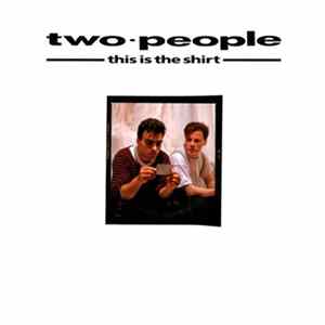 Two People - This Is The Shirt flac