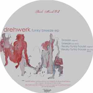 Drehwerk - Funky Breeze EP flac