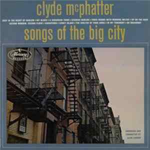 Clyde McPhatter - Songs Of The Big City flac