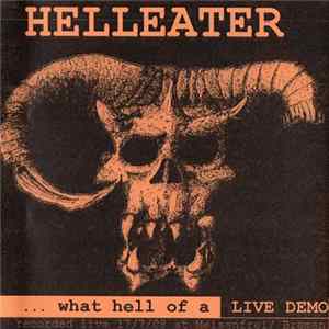 Helleater - What Hell of a Live Demo flac