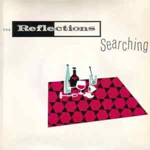 The Reflections - Searching flac