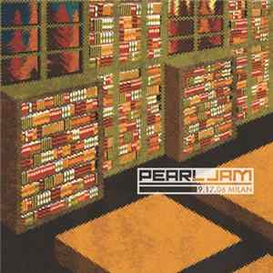 Pearl Jam - 9.17.06 Milan flac