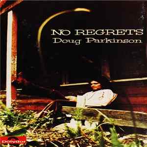 Doug Parkinson - No Regrets flac