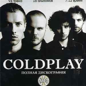 Coldplay - Полная Дискография flac