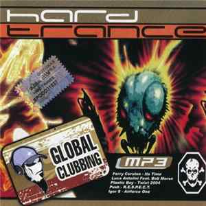 Various - Global Clubbing Hard Trance flac