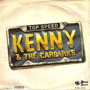 Kenny & The Car Parks - Top Speed flac