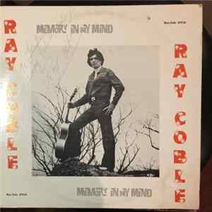 Ray Coble - Ray Coble & Memory In My Mind flac
