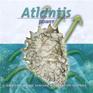 Unknown Artist - Atlantis Power flac