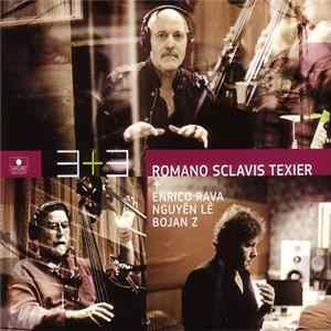 Romano Sclavis Texier + Enrico Rava, Nguyên Lê, Bojan Z - 3+3 flac