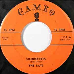 The Rays - Silhouettes / Daddy Cool flac