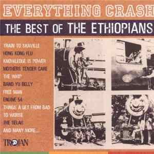 The Ethiopians - Everything Crash: The Best Of The Ethiopians flac
