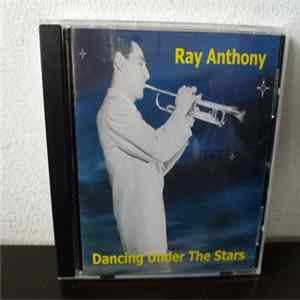 Ray Anthony - Dancing Under The Stars flac
