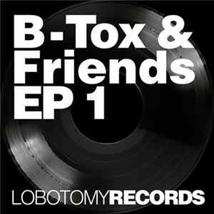B-Tox & Various - EP 1 flac