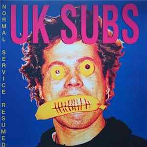 UK Subs - Normal Service Resumed flac