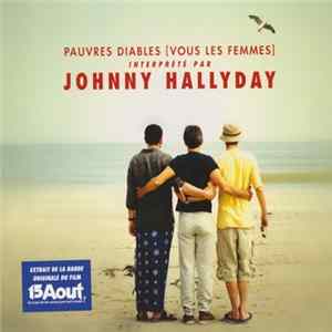 Johnny Hallyday - Pauvres Diables (Vous Les Femmes) flac