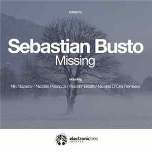 Sebastian Busto - Missing flac