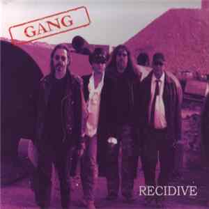 Gang - Recidive flac