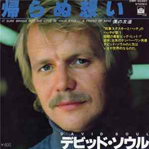 David Soul - It Sure Brings Out The Love In Your Eyes flac