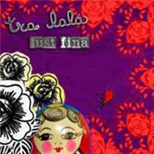 Tra LaLa - Just Fina flac