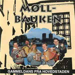 Møllbauken - Gammeldans Fra Hovedstaden flac