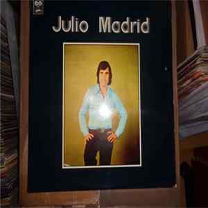 Julio Madrid - Julio Madrid flac