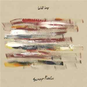 Will Ivy - Scrap Plastic flac
