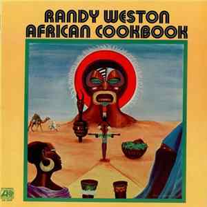 Randy Weston - African Cookbook flac