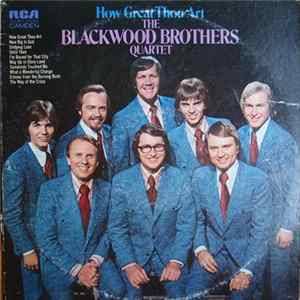 The Blackwood Brothers Quartet - How Great Thou Art flac