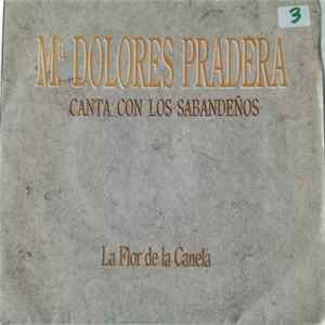 Mª Dolores Pradera Canta Con Los Sabandeños - La Flor De La Canela flac