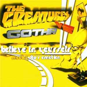 The Creatures vs. Gotha - Believe In Yourself Medley 80's Emotion flac