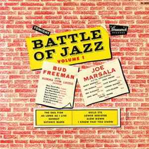 Bud Freeman And The Summa Cum Laude Orchestra / Joe Marsala And His Orchestra - Battle Of Jazz, Volume 1 flac