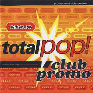 Erasure - Total Pop! Club Promo flac