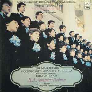 Mozart - Boys Chorus Of The Moscow Choral School , Conductor Dimitri Kitaenko - Requiem flac