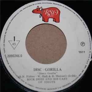Rick Dees And His Cast Of Idiots - Dis-Gorilla (Disco Gorila) flac