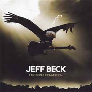 Jeff Beck - Emotion & Commotion flac