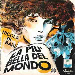 Nicola Di Bari - La Più Bella Del Mondo flac